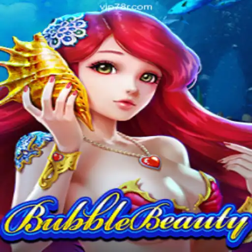 Dive into the Thrilling World of BubbleBeauty on 78R.COM
